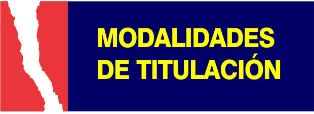 MODALIDADES DE TITULACIÓN